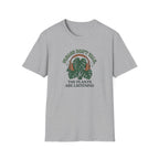 Please Don't Talk, The Plants Are Listening T-Shirt