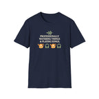 Professionally Watering Things & Playing Songs T-Shirt