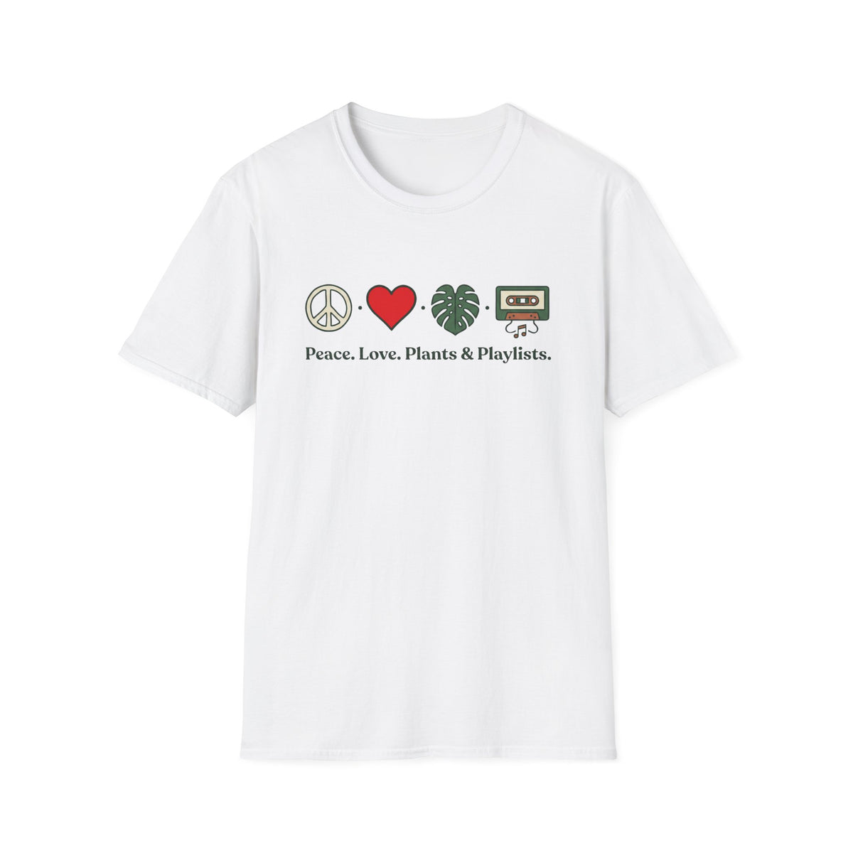 Peace. Love. Plants & Playlists. T-Shirt