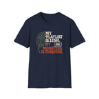 My Playlist is Lush, My Monstera is Thriving T-Shirt
